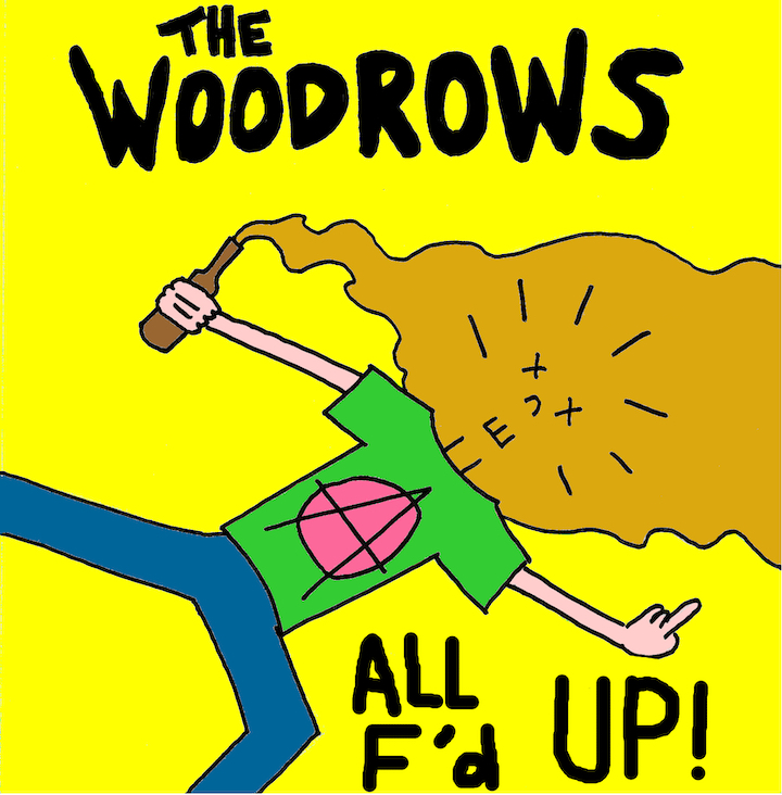 The Woodrows All F'd Up