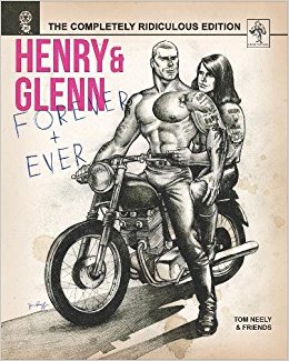 Henry & Glen Forever & Ever: Completely Ridiculous Edition 