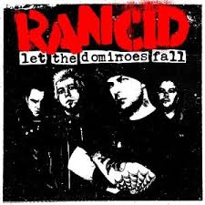 Rancid Let the Dominos Fall review