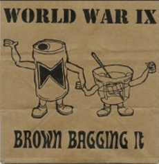 World War IX Brown Baggin It 7" EP