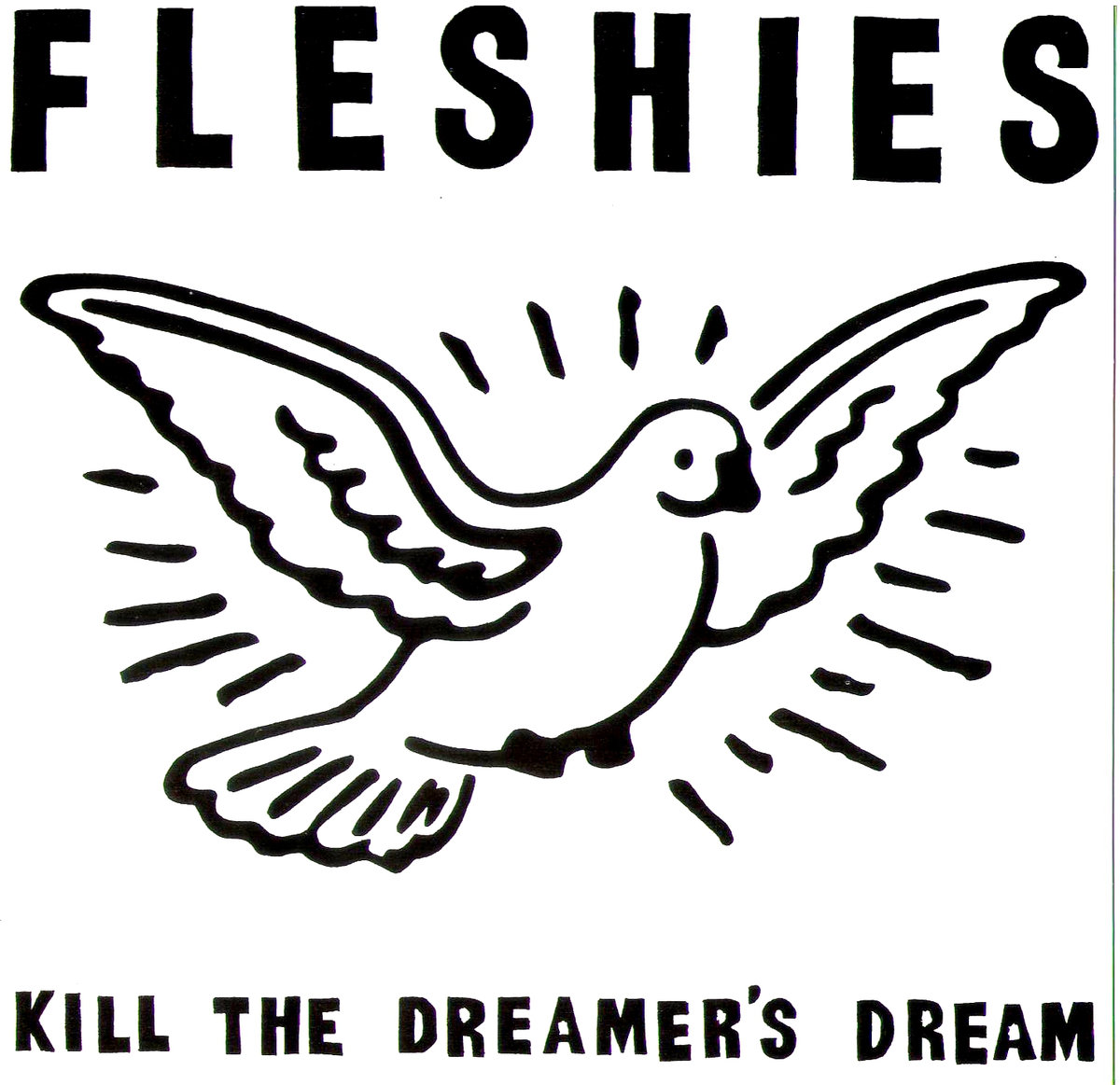 Fleshies Kill the Dreamer's Dream 