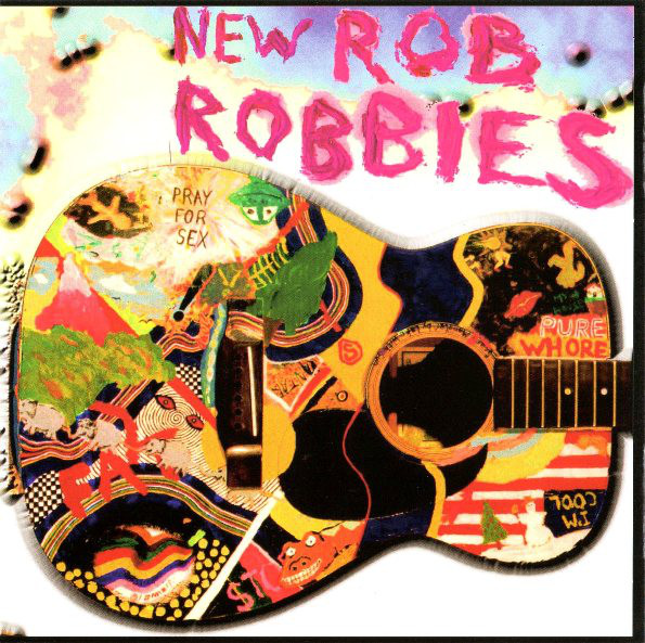 New Rob Robbies Pure Whore album