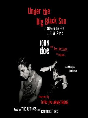 Under the Big Black Sun by John Doe