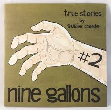 Nine Gallons By Susie Cagle
