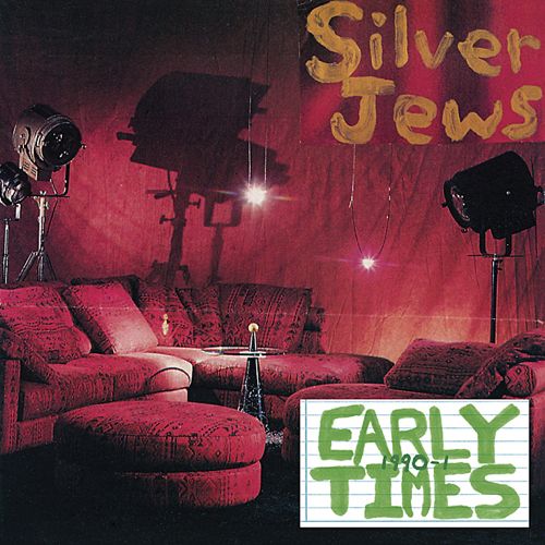 Silver Jews Early Times 90-91